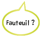 Proposition : Fauteuil