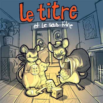 Les premiers crayonnés - La maison des souris